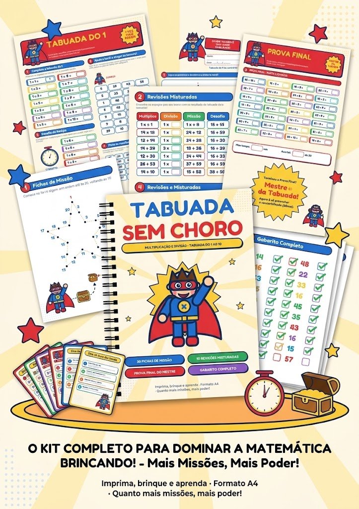 Kit completo Tabuada Sem Choro: caderno com o Capitão Tabuada, fichas de missão, prova final, gabarito e cartões